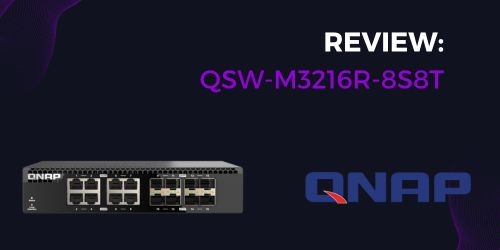 Switch 10G QSW-M3216R-8S8T Qnap - Review